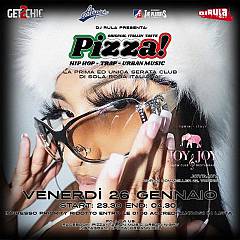 Venerdi' 26/01/2024 pizza! hip hop - trap - urban music dj rula @ joy&joy